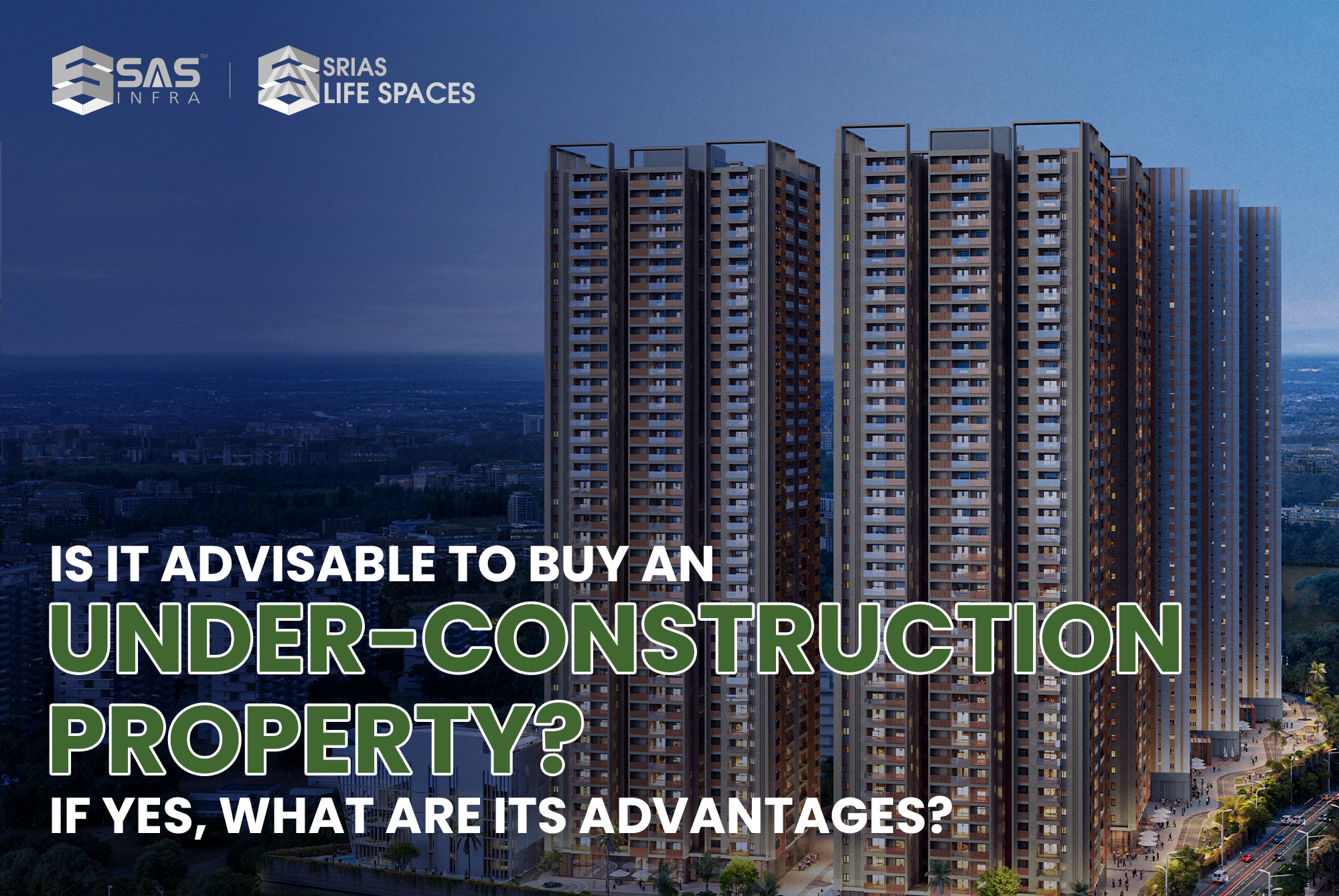 Under-Construction Property